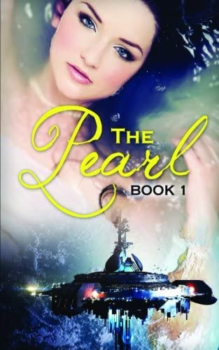 The Pearl (Galactic Jewels) (Volume 1)