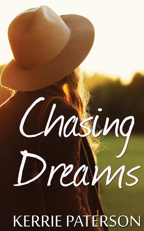 Chasing Dreams (Hope Creek) (Volume 2)