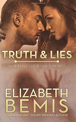 Truth &amp; Lies: A Queen City Justice Novel (Volume 1)