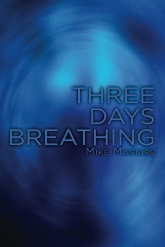 Three Days Breathing