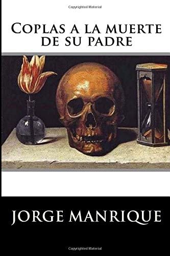 Coplas a la muerte de su padre (Spanish Edition)