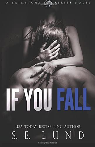 If You Fall (The Brimstone Series) (Volume 1)