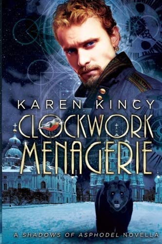 Clockwork Menagerie: A Shadows of Asphodel Novella