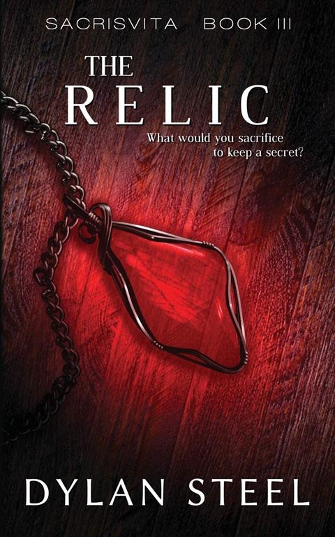 The Relic (Sacrisvita) (Volume 3)