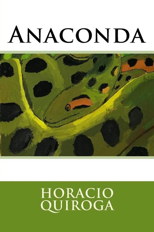 Anaconda (Spanish Edition)