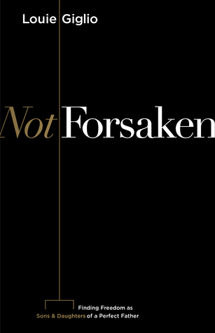 Not Forsaken