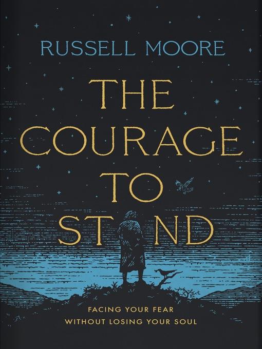 The Courage to Stand