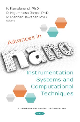 Advances in nano instrumentation systems and computational techniques