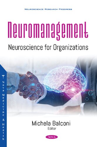 Neuromanagement : neuroscience for organizations