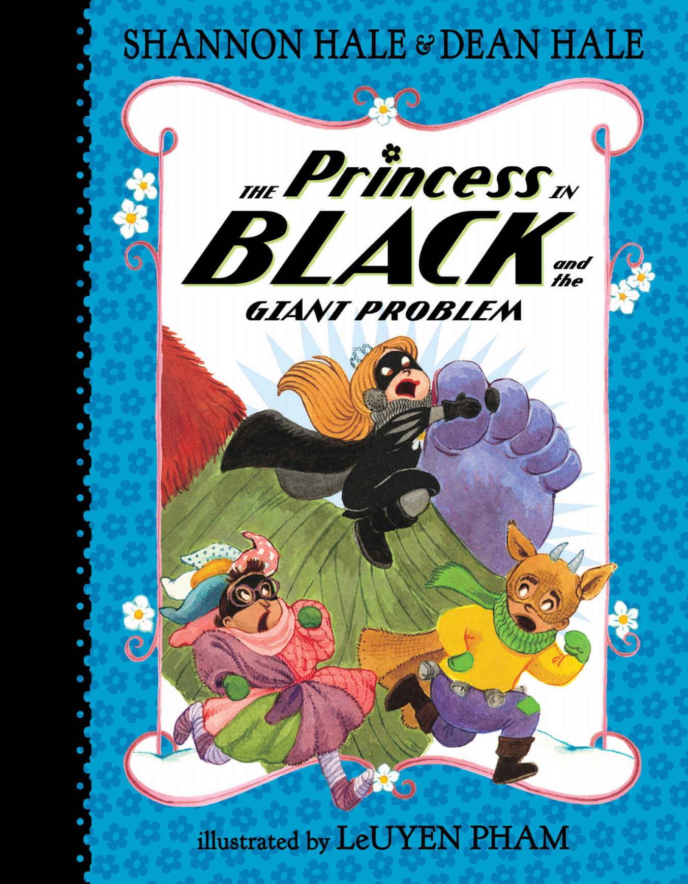 The Princess in Black and the Giant Problem