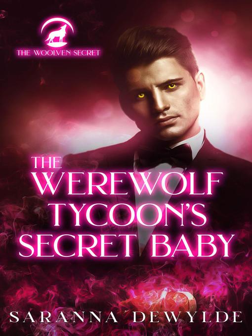 The Werewolf Tycoon's Secret Baby