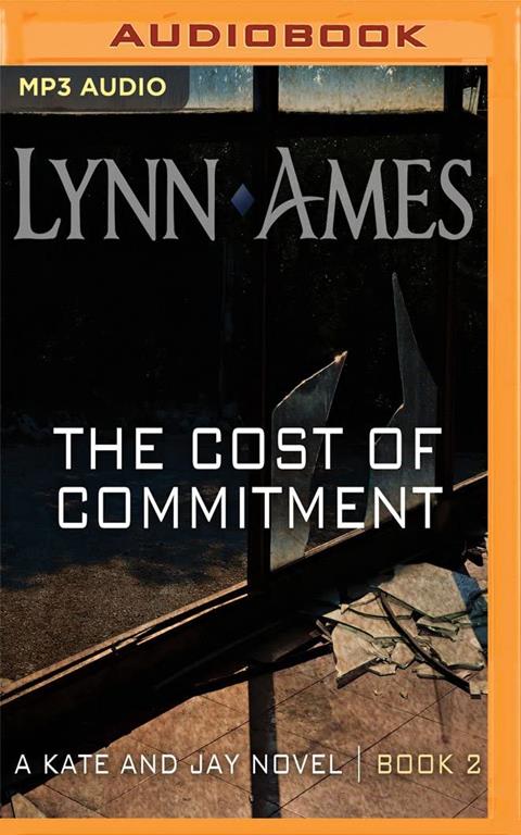 Cost of Commitment, The (Kate &amp; Jay)