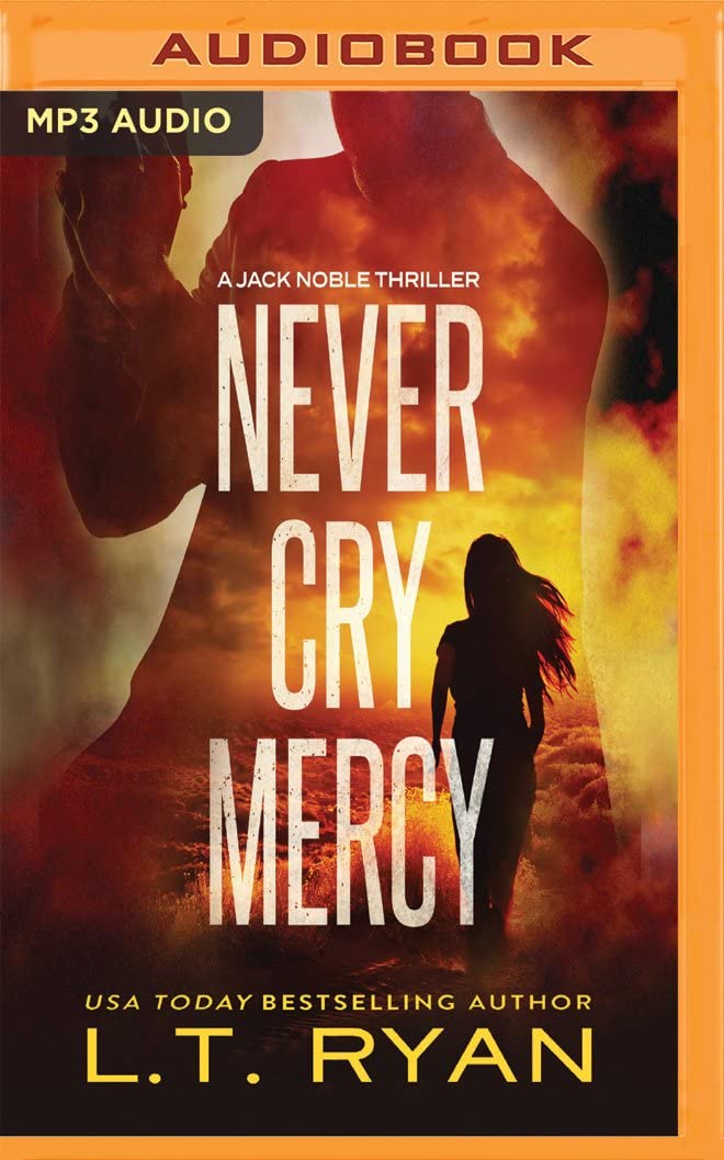 Never Cry Mercy (Jack Noble)