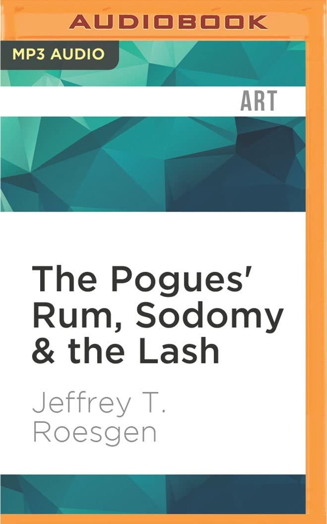 Pogues' Rum, Sodomy &amp; the Lash, The