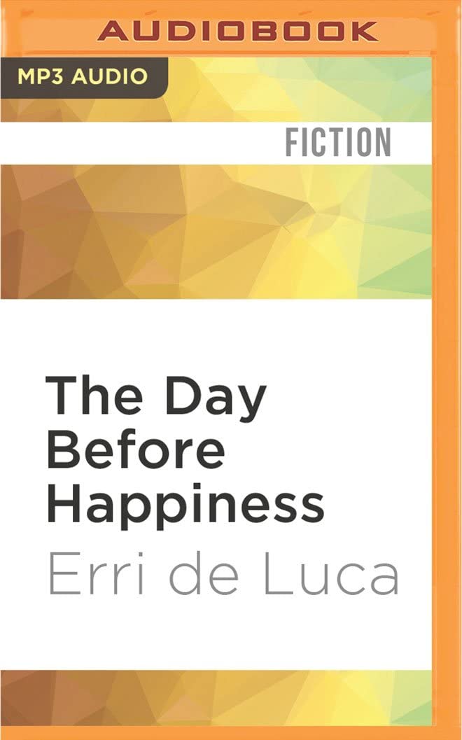 Day Before Happiness, The