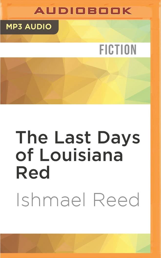 Last Days of Louisiana Red, The