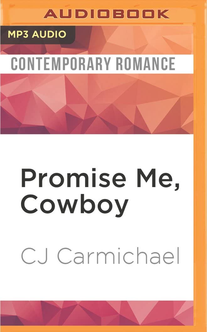 Promise Me, Cowboy (Carrigans of the Circle C)