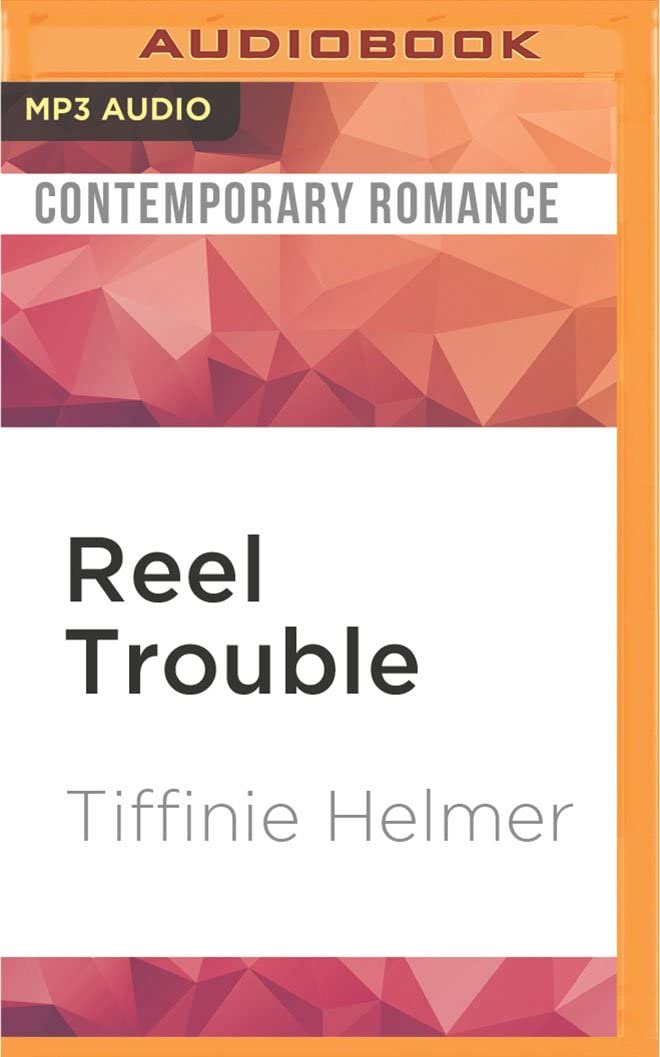 Reel Trouble (Wild Women of Alaska)