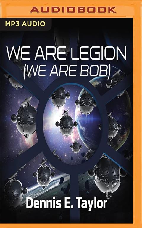 We Are Legion (We Are Bob) (Bobiverse)