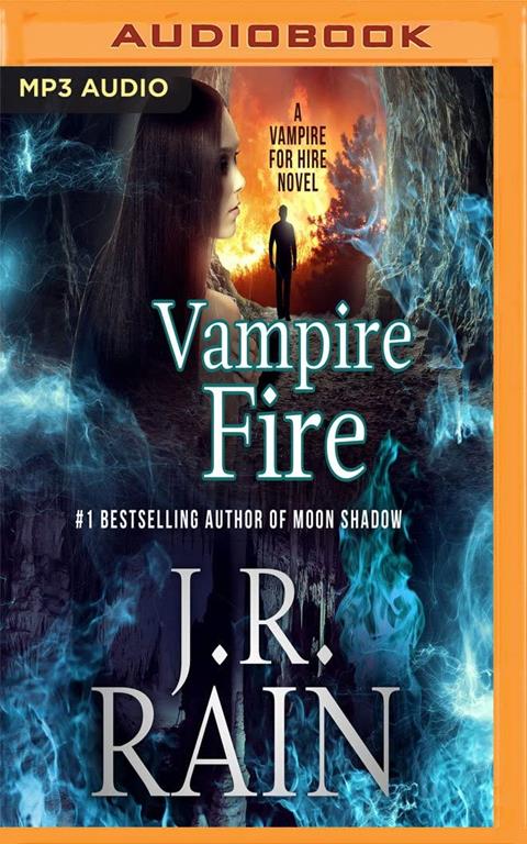 Vampire Fire (Vampire for Hire)