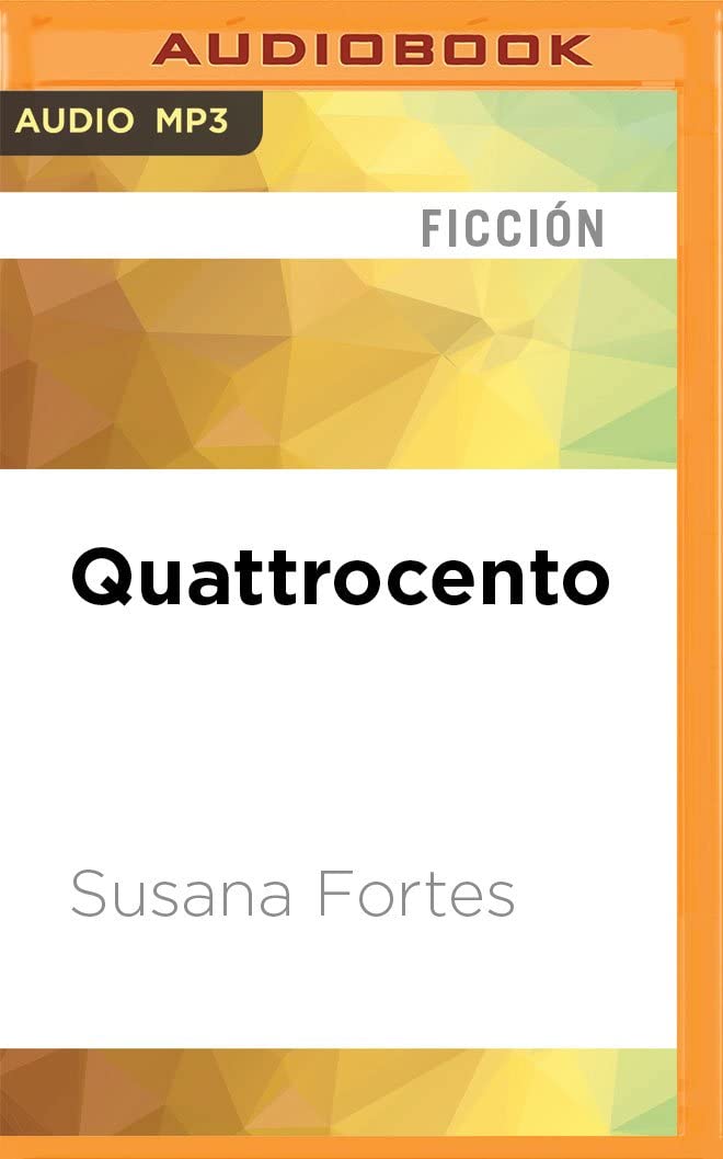 Quattrocento (Spanish Edition)