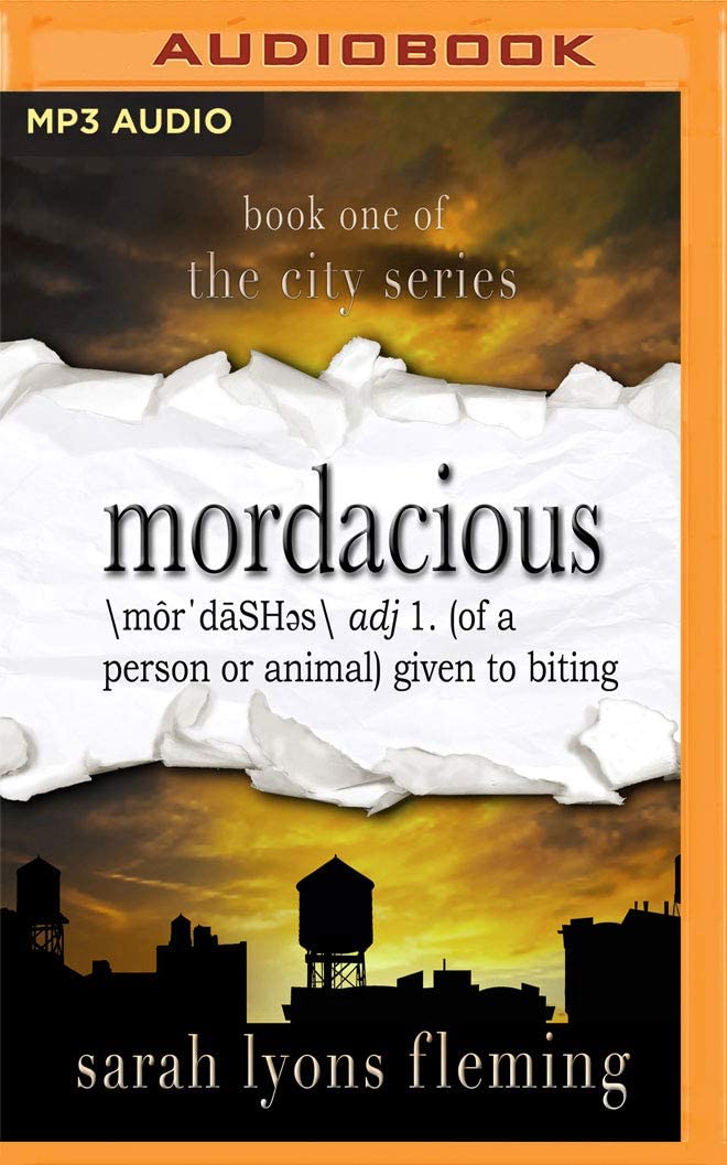 Mordacious (The City)