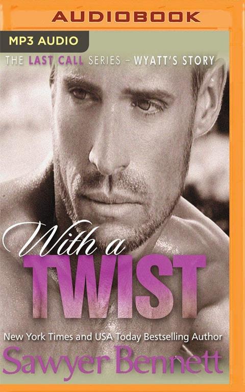 With a Twist (Last Call)