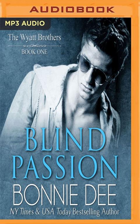 Blind Passion (Wyatt Brothers)