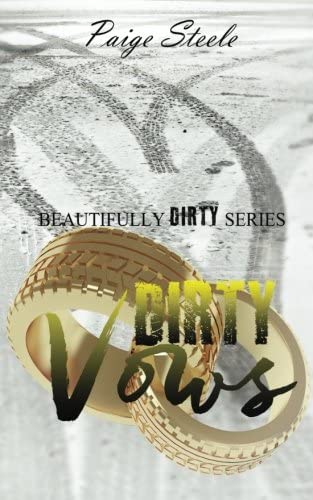 Dirty Vows (Beautifully Dirty Series)