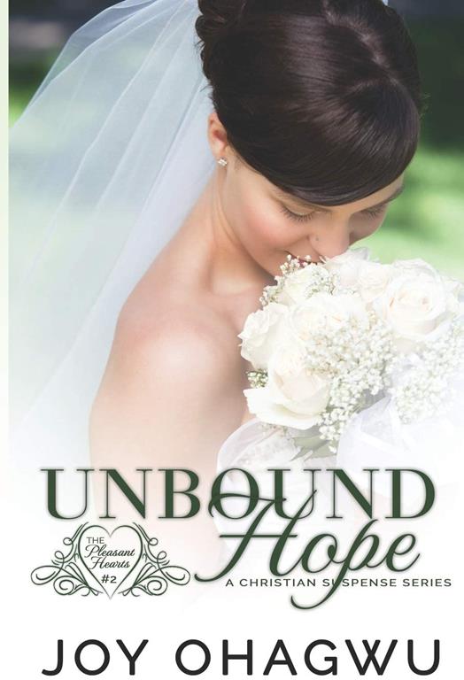 Unbound Hope (Pleasant Hearts)