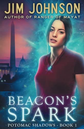 Beacon's Spark (Potomac Shadows) (Volume 1)