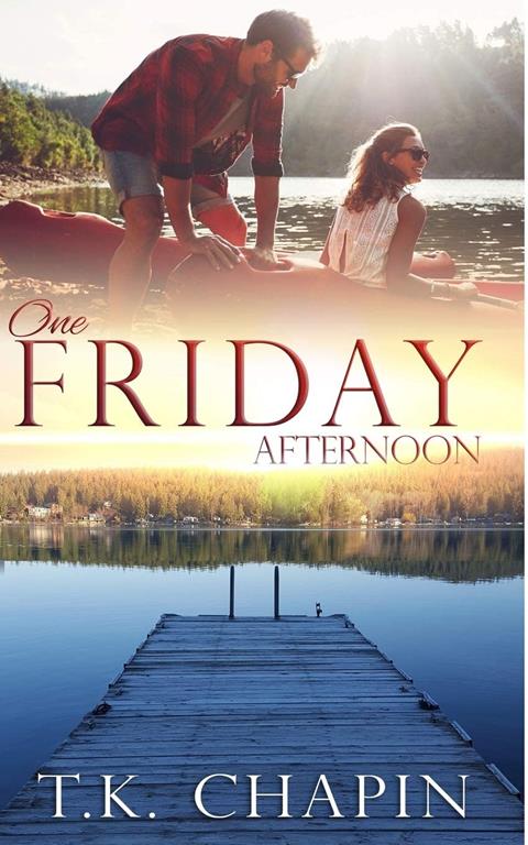 One Friday Afternoon (Diamond Lake) (Volume 2)