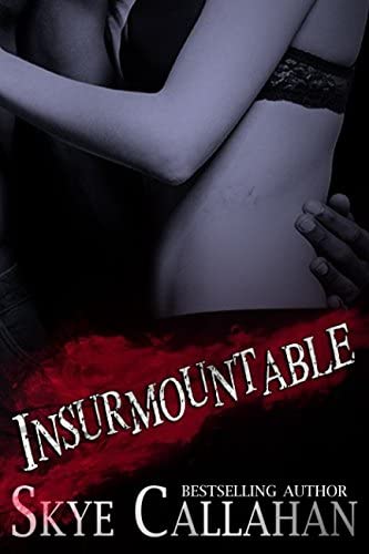 Insurmountable (Serpentine) (Volume 3)