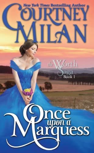 Once Upon a Marquess (Worth Saga) (Volume 1)