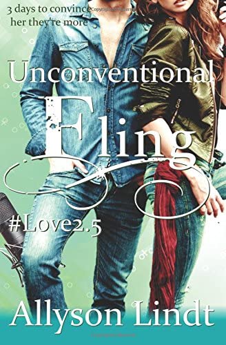 Unconventional Fling: A #GeekLove Contemporary Romance (Love Hashtagged)
