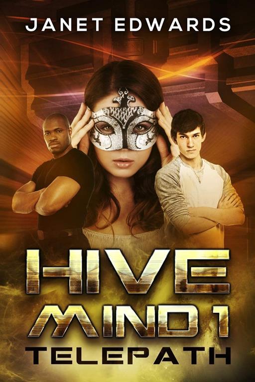 Telepath (Hive Mind) (Volume 1)