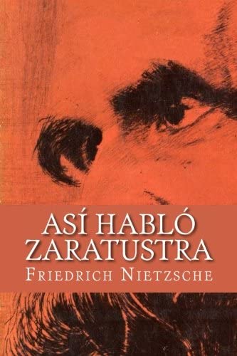 As&iacute; Habl&oacute; Zaratustra (Spanish Edition)