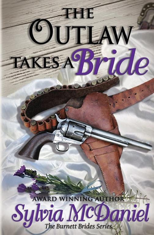 The Outlaw Takes a Bride