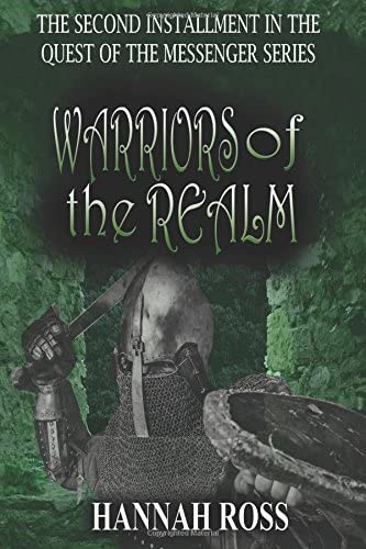 Warriors of the Realm (Quest of the Messenger) (Volume 2)