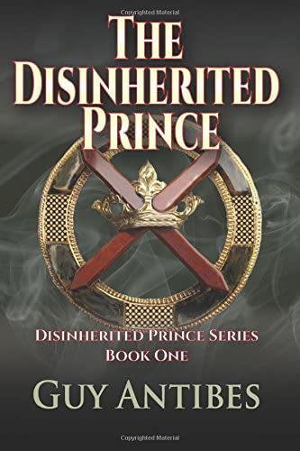 The Disinherited Prince (Volume 1)