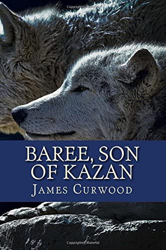 Baree, Son of Kazan