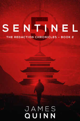 Sentinel Five (The Redaction Chronicles)