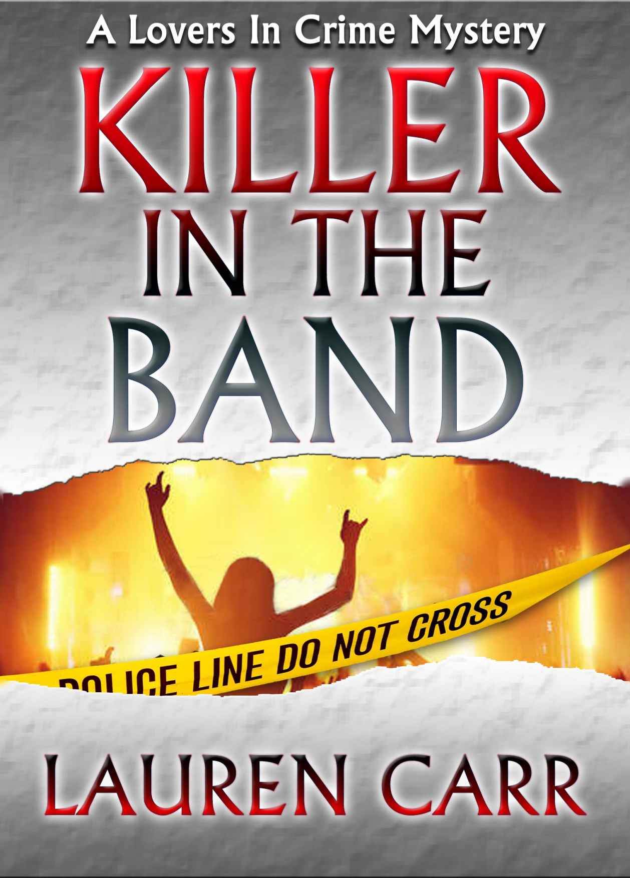 Killer in the Band (A Lovers in Crime Mystery) (Volume 3)