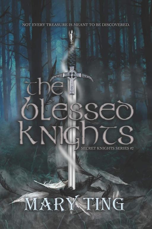 The Blessed Knights (Secret Knights)