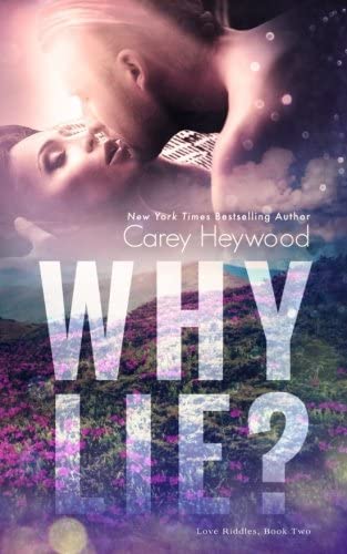 Why Lie? (Love Riddles)