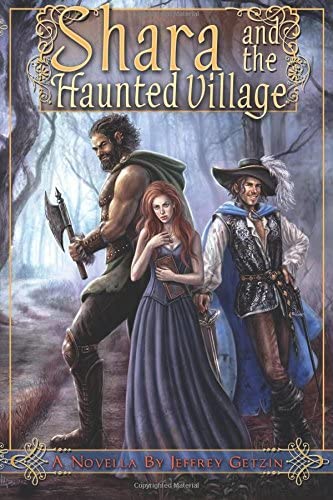Shara and the Haunted Village (Bryanae Series) (Volume 1)