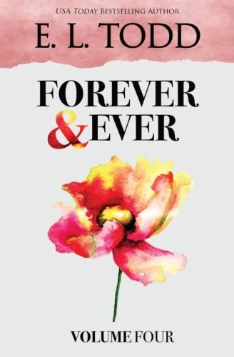 Forever and Ever: Volume Four