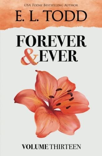 Forever and Ever: Volume Thirteen