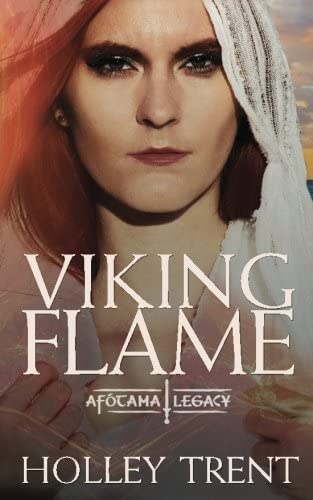 Viking Flame (The Af&oacute;tama Legacy) (Volume 3)