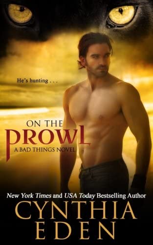 On The Prowl (Bad Things) (Volume 2)